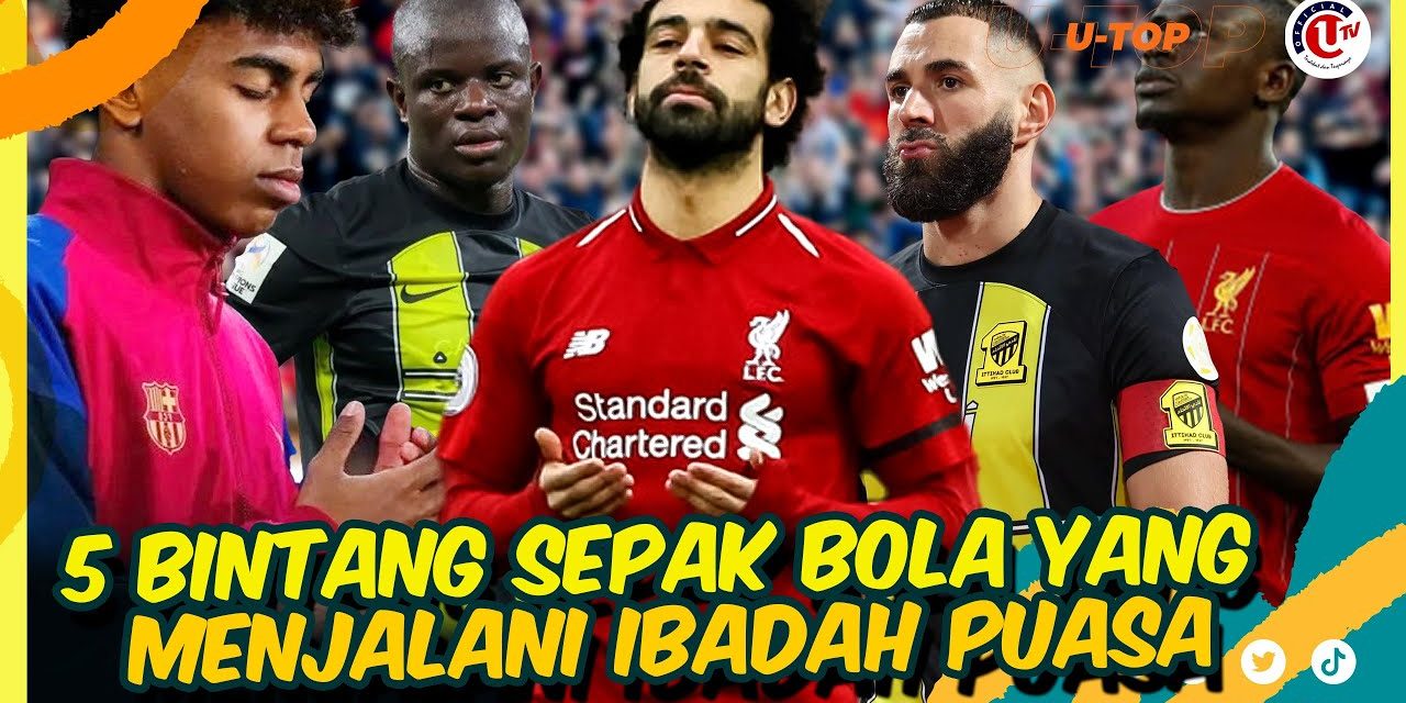 Dedikasi Pesepak Bola Dunia Yang Tetap Menjalani Puasa