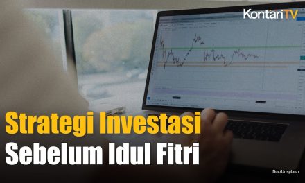 Tips Investor: Selektif Pilih Saham Menjelang Libur Panjang Idulfitri