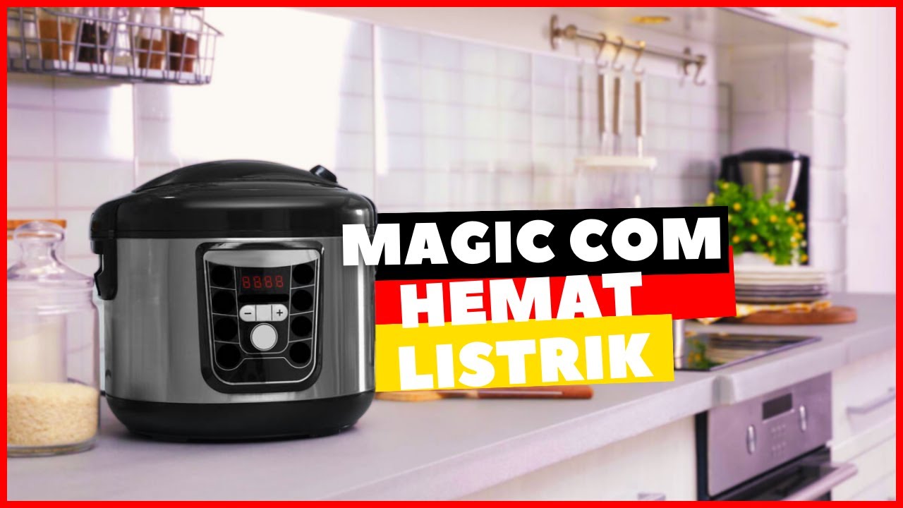Rekomendasi Magic Com Murah