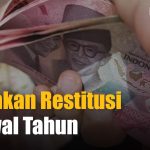 Sisi Gelap Restitusi Dari Pajak Berubah Menjadi Penyimpangan!