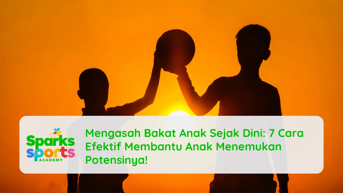 Mengenali Bakat Anak